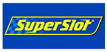 Superslot